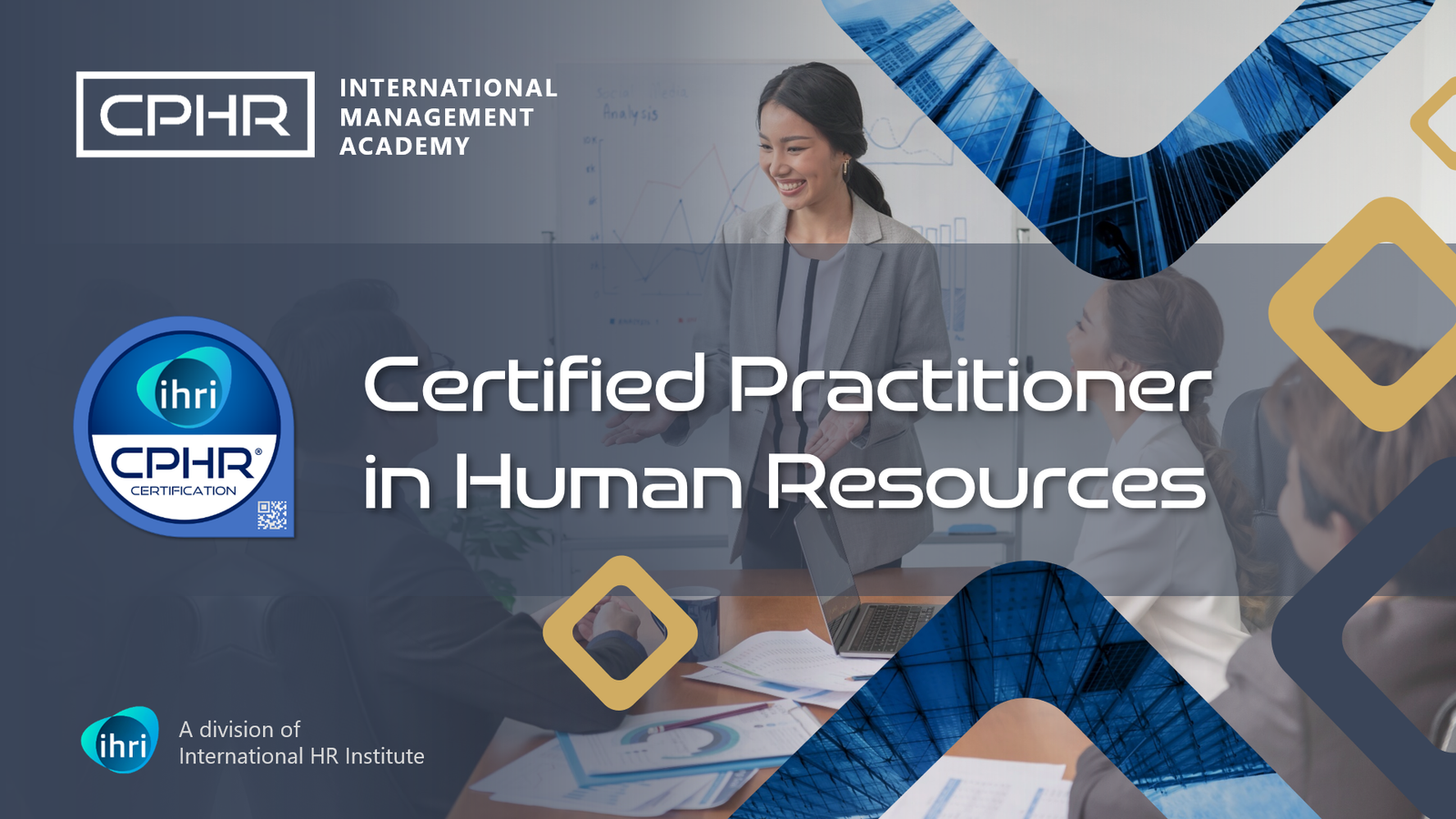 Certified Practitioner in Human Resources (CPHR) Certification Program