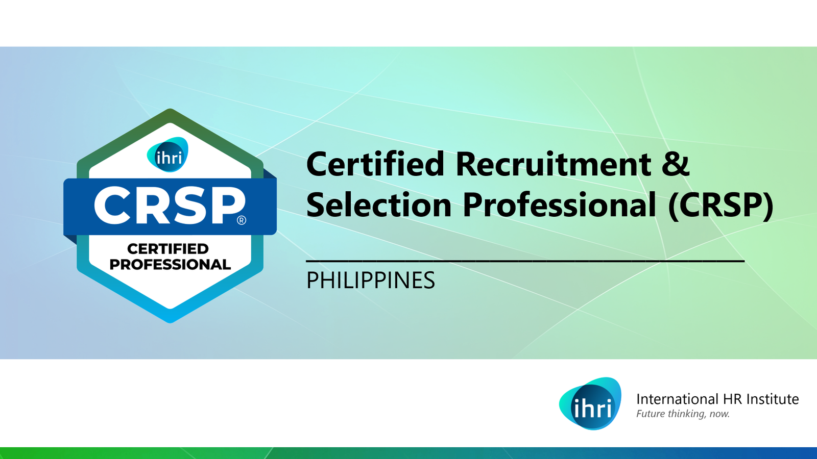 Certified Recruitment and Selection Professional (CRSP) Certification Program